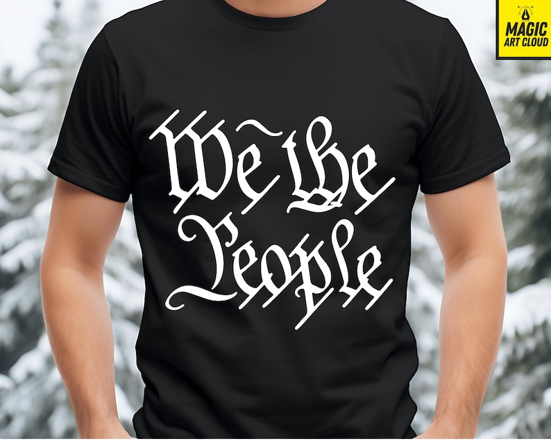 May include: Black t-shirt with white text that reads "We the People" in a stylised font.