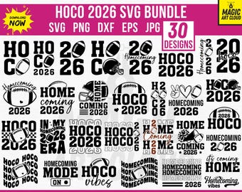 May include: A digital bundle of 30 black and white graphic designs for HOCO 2026, featuring football-themed illustrations, text including Homecoming, HOCO, and 2026, and various typography styles. The collection includes SVG, PNG, DXF, EPS, and JPG file formats.
