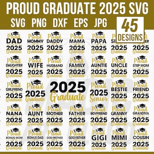 Proud Graduate 2025 SVG Bundle, Proud Graduate Family SVG, Graduation Svg, Class of 2025 Svg, Senior Family Png, Proud Senior Svg, Download