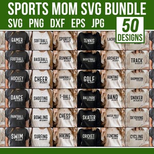 50 Sports Mom SVG Bundle, Sports Mom SVG Bundle, Sports Mama svg, Mom Shirt Svg, Football Mom PNG, Sports Mom Png,Gift for Mom,Digital Files