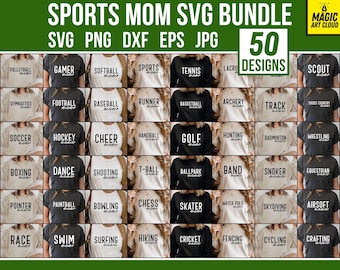 50 Sports Mom SVG Bundle, Sports Mom SVG Bundle, Sports Mama svg, Mom Shirt Svg, Football Mom PNG, Sports Mom Png,Gift for Mom,Digital Files