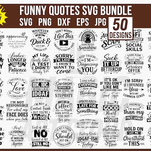 Puede incluir: Un conjunto de 50 diseños SVG humorísticos con varias citas y frases en texto negro. Los diseños incluyen frases como "El sarcasmo es solo uno de mis muchos talentos" y "No soy responsable de lo que hace mi cara."