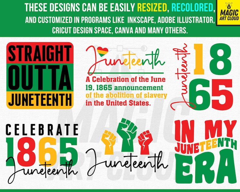 May include: A collection of Juneteenth-themed digital designs in red, yellow, green, and black. Text includes "Straight Outta Juneteenth," "Celebrate 1865 Juneteenth," and "In My Juneteenth Era." The designs are customizable in various programs.