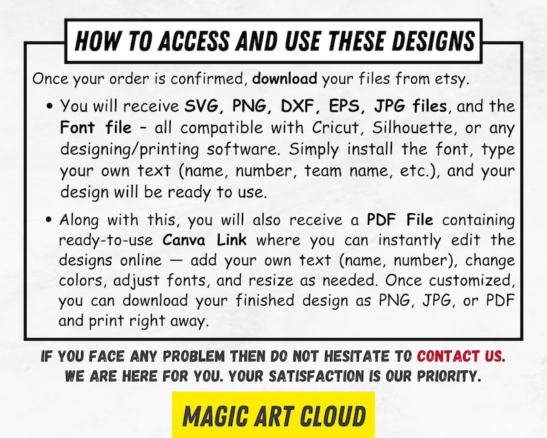 Puede incluir: Gr&aacute;fico en blanco y negro con el texto "HOW TO ACCESS AND USE THESE DESIGNS". Detalla c&oacute;mo descargar y utilizar archivos de dise&ntilde;o, incluidos los formatos SVG, PNG y JPG, y un enlace de Canva para la edici&oacute;n en l&iacute;nea. La parte inferior del gr&aacute;fico dice "MAGIC ART CLOUD".