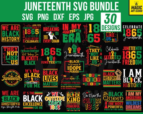 Juneteenth SVG Bundle,  Juneteenth PNG Bundle, Juneteenth Svg, Celebrate 1865, 1865 Svg, Black History Month Svg, We are Black History Svg