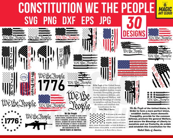 We The People SVG, Constitution SVG, Constitution Flag svg, American Flag svg, We The People Constitution  Army SVG Bundle, 4th Of July svg