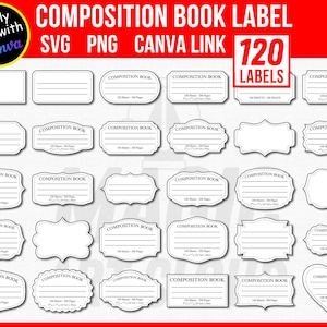 May include: A collection of 120 composition book labels in various shapes and sizes. The labels are black and white, with lines for writing and the words "Composition Book" printed on them. The image also includes text that says "Easily Edit with Canva".