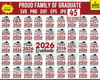 Proud Family of 2026 Graduate SVG Bundle, Proud Graduate Family PNG, Class of 2026 Svg, Graduation Family Svg, Senior Family Png, Cut Files