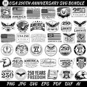 USA 250th Anniversary SVG Bundle - America 250 SVG - 1776-2026 Patriotic Eagle Flag Designs - 4th of July Cricut Cut Files