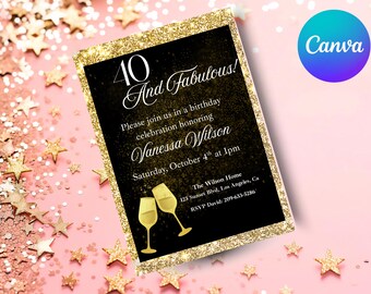 May include: Black and gold birthday invitation with the text "40 And Fabulous!" and details for Vanessa Wilson's celebration. Includes two champagne glasses and a gold glitter border. The background is pink with gold stars.