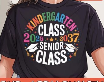 Kindergarten Graduation Class of 2025 Senior 2037 Class Png, Back To School, Personalized Graduation Png, 2025 Graduation Kids Gift Png