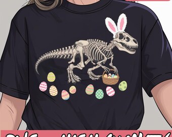 Funny Easter Day with Bunny, Rex Skeleton, and Egg Hunt Png, Happy Easter Basket Fun for Men, Women, and Kids, Easter Saurus Rex Skeleton