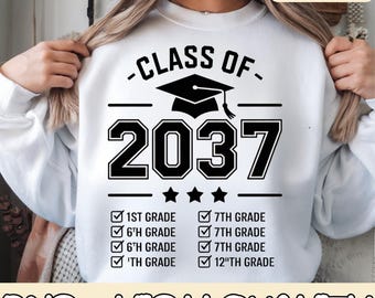 Class of 2037 grow with me Checklist Kindergarten 12th grade Png, Class of 2037 School Years to Graduation Kid, Back To School Png