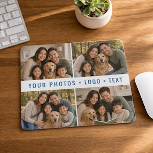 May include: A rectangular mouse pad featuring a collage of four family photos with a golden retriever, separated by a white horizontal band containing the blue text "YOUR PHOTOS • LOGO • TEXT". The design displays various family members.