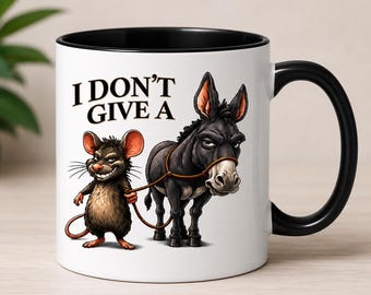 Mug âne drôle, I Don't Give A Mug, Tasse souris et âne sarcastique, Mug à café humoristique, cadeau pour des amis, cadeau bâillon, tasse avec anse rose