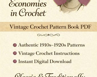 1918 Vintage Crochet Pattern Book | Wartime Economies in Crochet PDF (Digital Download)