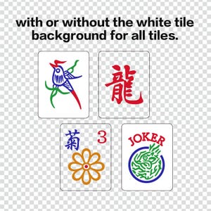May include: Four Mahjong tiles with various designs. One tile features a bird, another a red Chinese character, a third a flower with the number 3, and the last one says "JOKER". The text at the top says "with or without the white tile background for all tiles."