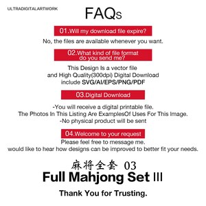 May include: A white graphic with the text "FAQs" and information about a digital download. The text includes details on file formats, availability, and a "Full Mahjong Set III" design. The image also includes the text "Thank You for Trusting."