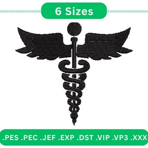 Caduceus Embroidery Design - Medical Symbol with Snakes and Wings Instant Download - 6 Sizes