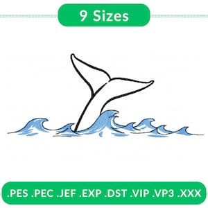 May include: A black and white line drawing of a whale tail sticking out of the water. The water is blue and there are waves. The image is labeled "9 Sizes" and includes the file types: .PES, .PEC, .JEF, .EXP, .DST, .VIP, .VP3, .XXX.