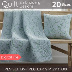 May include: A light blue quilt and pillow set with green embroidered squirrel and acorn designs. The quilt is folded over a wooden bench. The text "Quilt Embroidery Designs" and "20 Sizes" are visible. The words "Digital File" are also present.