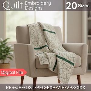 May include: A beige quilt with dark green accents and abstract embroidery designs is draped over a beige armchair. The image includes the text "Quilt Embroidery Designs" and "20 Sizes". The words "Digital File" are also visible.