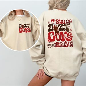 I Run on Diet Coke Sweathirt Christmas Hoodie| Funny Holiday Soda Lover Gift, Cute Caffeine Addict Shirt for Women & Men, Funny College Tee