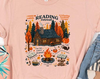Cozy Cabin Reading Retreat Shirt, Fall Bookish T-Shirt, Gift For Book Lover, Autumn Cozy Readers Sweatshirt, Book Club Sweater
