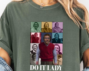Funny Do It Lady Chit Shirt, Viral Humor Gift Idea, Hilarious Gag Sweatshirt, Meme Sweater, Chit Tee, Comfort Colors T-Shirt