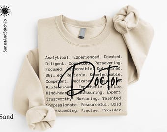Doctor Sweatshirt, Doctor Appreciation Gift, Medical Student Shirt, Future Doctor Tee, Medical School Sweater, New Doctor Graduation Gift