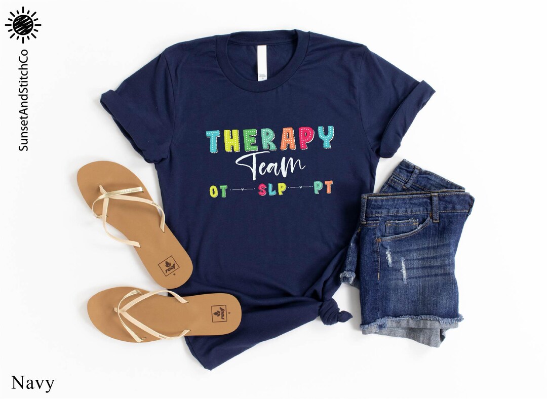 Therapy Team Shirt, SLP OT PT T-shirt, Speech Language Pathologist Tee ...