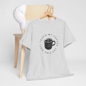 Funny Coffee Lover Unisex Heavy Cotton Tee, Perfect Gift for Coffee Enthusiasts, Great for Birthdays, Holidays, Relaxed Fit
