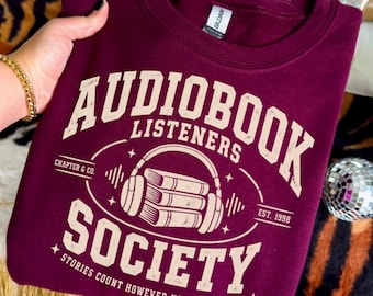 Audiobook Listeners Society Sweatshirt, Book Lover Varsity Shirt, Audiobook Reader Gift, Reading Club Tee, Bookish Shirt, Gift for Book Nerd