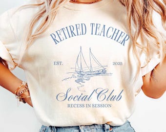 Retired Teacher Shirt, Custom Teacher Retirement Gift, Personalized Teacher Retirement Gift, Retired Class of 2025, Farewell Tour Shirt