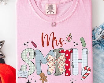 Personalized Christmas Teacher Shirt, Custom Name Teacher Christmas Shirt, Cozy Christmas Shirt for Teacher, Comfort Colors Holiday Shirt