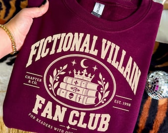 Fictional Villain Fan Club Sweatshirt, Book Lover T-Shirt, Reading Shirt, Bookish Tee, Reader Gift for Her, Literary Graphic Tee