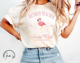 Retired Teacher Shirt, Custom Teacher Retirement Gift, Personalized Teacher Retirement Gift, Retired Class of 2025, Farewell Tour Shirt