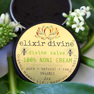 Organic Noni Fruit Cream [Divine Salve] Organic Hawaii 100% RAW 2oz by ElixirDivine