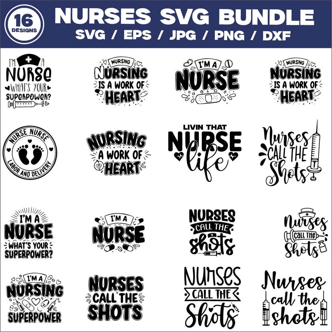 Nurses SVG Bundle, Nurse Quote Vector for Cricut, Nursing Svg Png Eps ...
