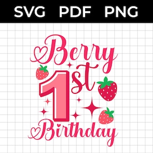 Berry 1st Birthday, Strawberry Birthday Shirt svg png, Strawberry Theme Birthday, Sweet One svg, 1st Birthday svg, Girls 1st Birthday svg