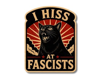 Je siffle au chat des fascistes Sticker | Sticker de protestation en vinyle résistant aux intempéries, 3" de haut, antifasciste, activiste, résistant, politique, protestation
