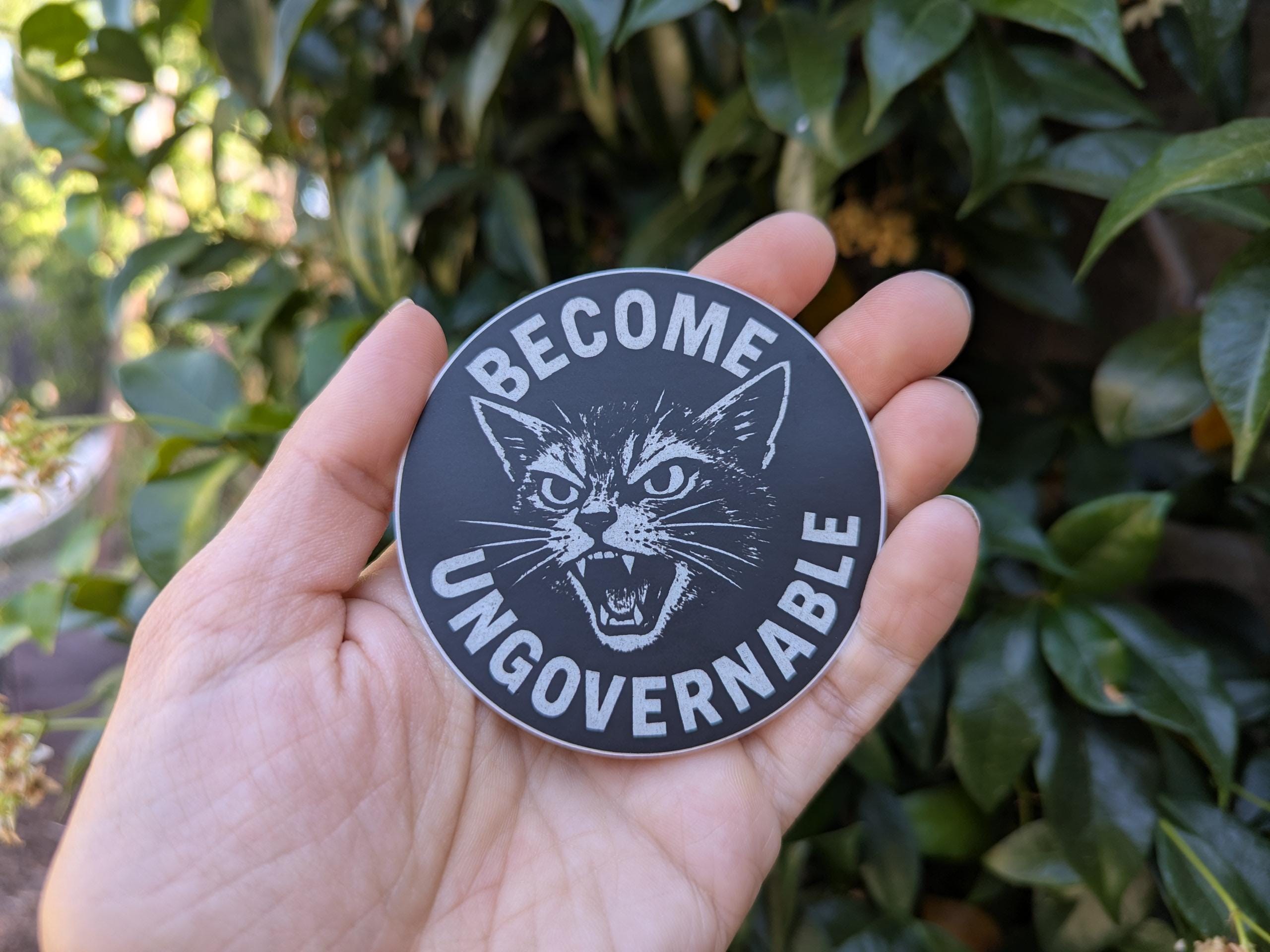 Become Ungovernable Cat Sticker - Thumbnail 4