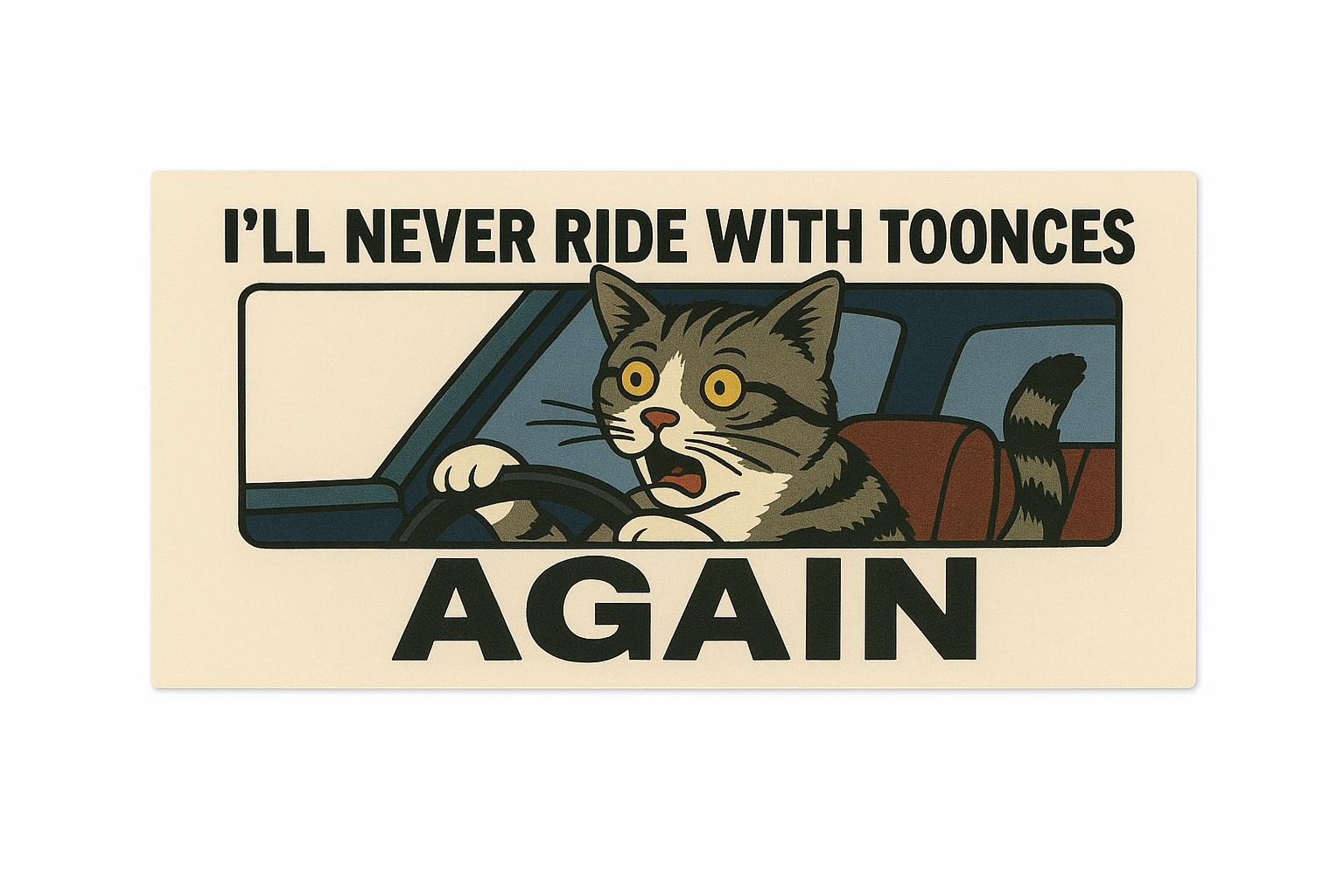 Toonces the Driving Cat Bumper Sticker – SNL Sketch Car Decal 7.5"x3.68