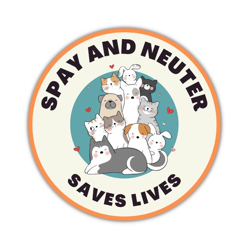 Spay and Neuter Saves Lives Holographic Sticker Etsy