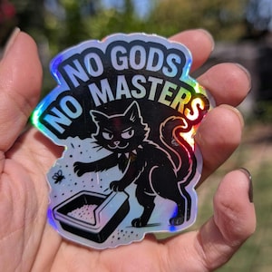 No Gods, No Masters Holographic Sticker