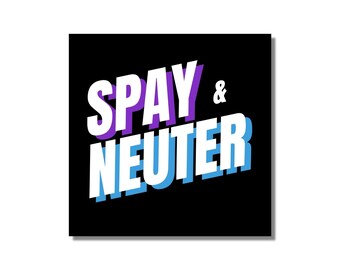 Spay & Neuter Vinyl Sticker
