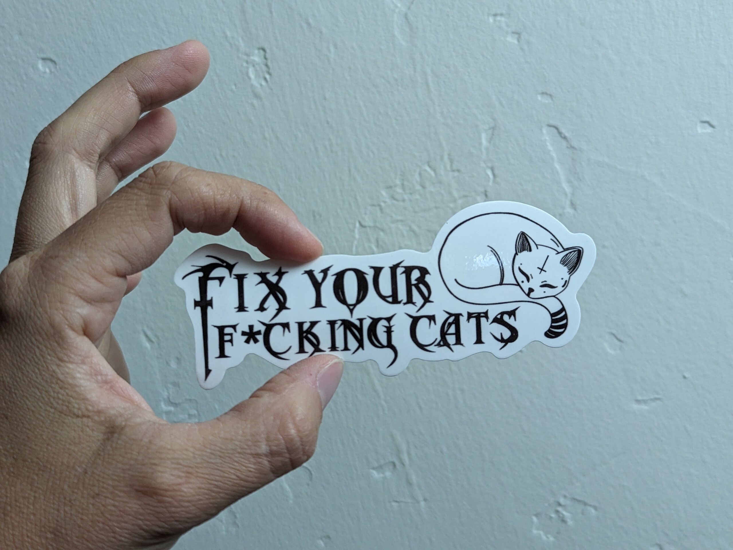 Fix your fucking cats [censored]- metal occult sticker 4.5" wide - Thumbnail 5