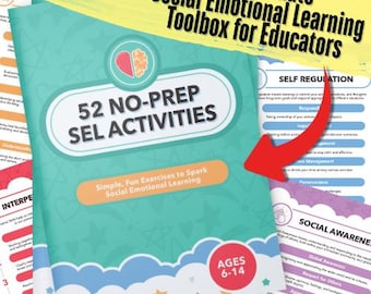 52 No-Prep SEL Activities - Social-Emotional Learning Classroom Guide