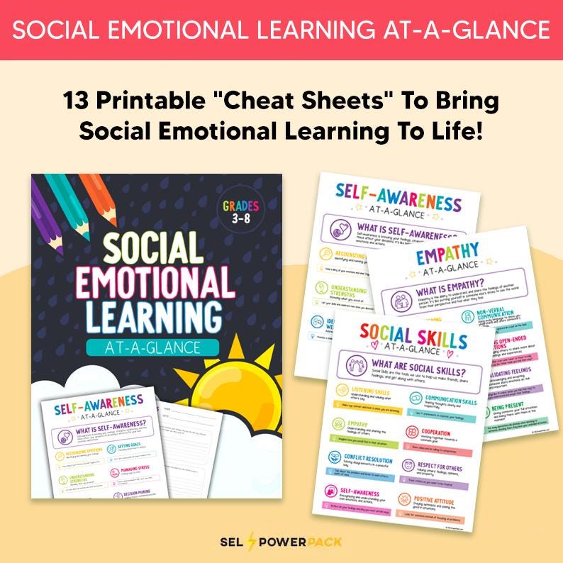 May include: A collection of printable educational materials for social emotional learning. The image features a cover with the title "Social Emotional Learning At-A-Glance" and several "cheat sheets" with topics like self-awareness and empathy.