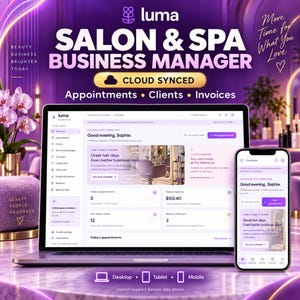 Könnte beinhalten: Ein Laptop und ein Smartphone mit der Benutzeroberfläche der Luma Salon & Spa Business Manager Software. Der Bildschirm zeigt ein Dashboard mit Terminen, Kunden und Rechnungen. Der Text lautet: Luma Salon & Spa Business Manager, Cloud Synced, Appointments, Clients, Invoices und Good evening, Sophie.